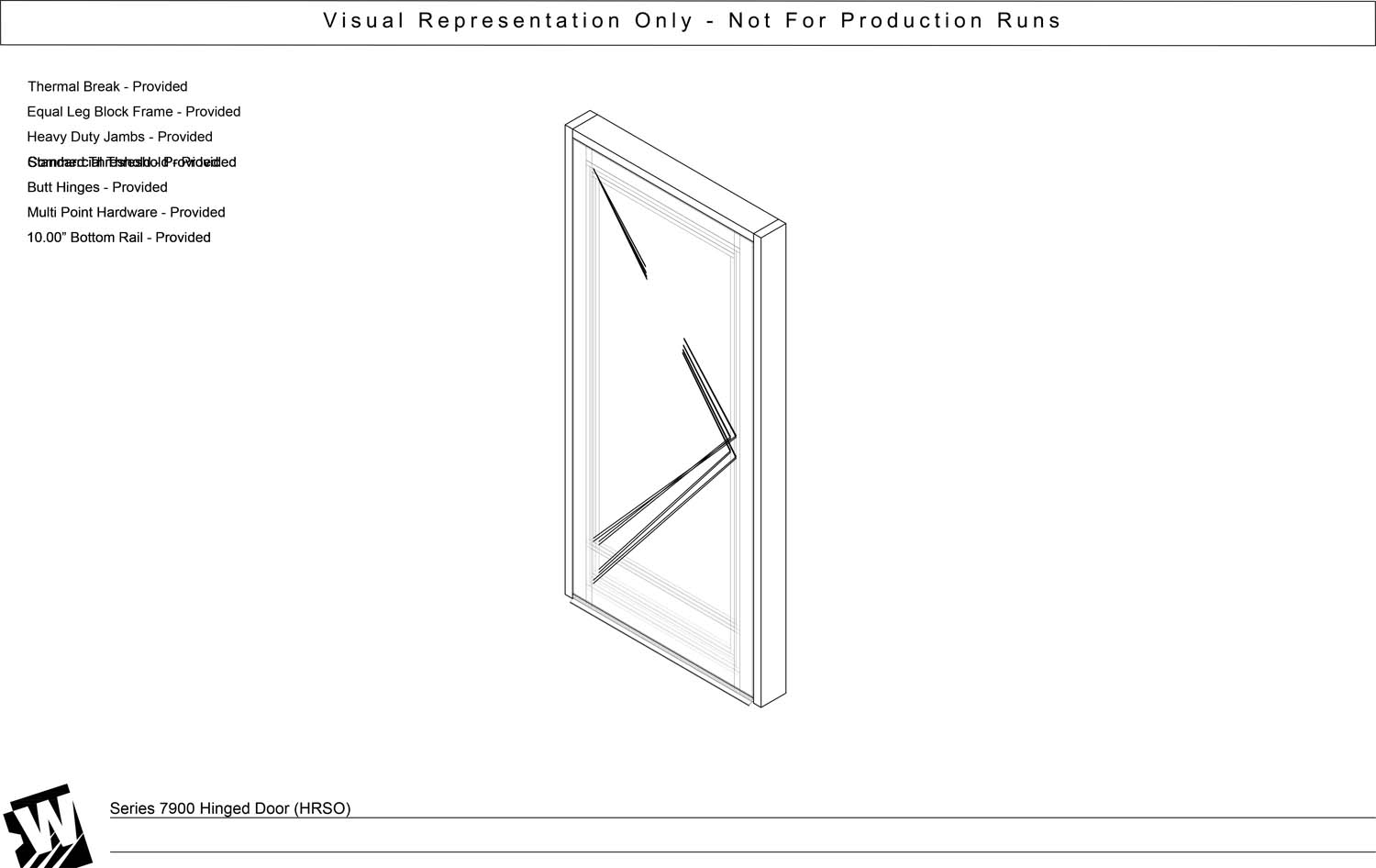 HRSO – Hinged Right Swing Out Standalone - EQ – Equal Leg